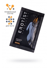 Пробник лубриканта на водной основе Erotist Anal - 4 мл. - Erotist Lubricants - купить с доставкой в Комсомольске-на-Амуре