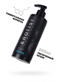 Лубрикант на водной основе Erotist Neutral - 250 мл. - Erotist Lubricants - купить с доставкой в Комсомольске-на-Амуре