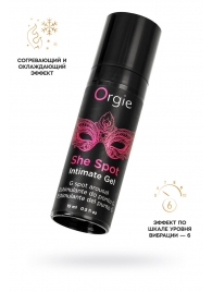 Интимный гель для G-точки ORGIE She Spot с возбуждающим эффектом - 15 мл. - ORGIE - купить с доставкой в Комсомольске-на-Амуре
