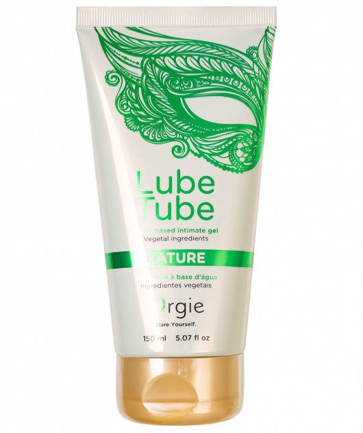 Интимный гель на водной основе Lube Tube Nature - 150 мл. - ORGIE - купить с доставкой в Комсомольске-на-Амуре