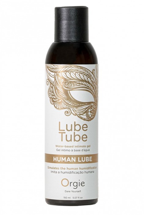 Интимный гель на водной основе Lube Tube Human Lube - 150 мл. - ORGIE - купить с доставкой в Комсомольске-на-Амуре